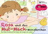 Buchcover Rosa und das Mut-Mach-Monsterchen - Das Bilder-Erzählbuch für Kinder, die mutiger sein wollen