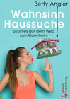 Buchcover Wahnsinn Haussuche