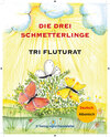Buchcover Die drei Schmetterlinge / Tri fluturat