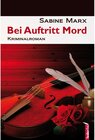 Buchcover Bei Auftritt Mord: Österreich Krimi