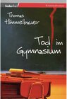 Buchcover Tod im Gymnasium: Kriminalroman