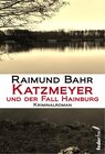 Buchcover Katzmeyer und der Fall Hainburg