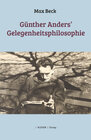 Buchcover Günther Anders’ Gelegenheitsphilosophie