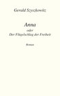 Buchcover Anna oder Der Flügelschlag der Freiheit