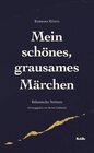 Buchcover Mein schönes, grausames Märchen