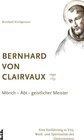 Buchcover Bernhard von Clairvaux 1090-1153