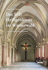 Buchcover Das Stift Heiligenkreuz im Wienerwald