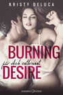 Buchcover Burning Desire: Für dich entbrannt