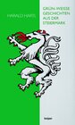Buchcover Grün-weiße Geschichten aus der Steiermark