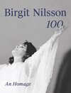 Buchcover Birgit Nilsson. 100