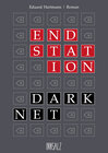 Buchcover Endstation Darknet