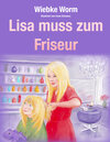 Buchcover Lisa muss zum Friseur