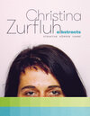 Buchcover Christina Zurfluh - abstracts – Struktur Körper Farbe