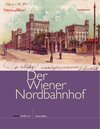 Buchcover Der Wiener Nordbahnhof