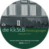Buchcover DVD zu kkStB-Reisezugwagen, Wagengruppe Ia, Teil 2