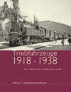 Buchcover Triebfahrzeuge 1918 bis 1938, Band 1
