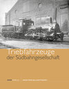 Buchcover Triebfahrzeuge der Südbahngesellschaft