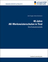 Buchcover 40 Jahre AK-Werkmeisterschulen in Tirol