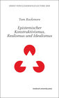 Buchcover Epistemischer Konstruktivismus, Realismus und Idealismus