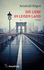 Buchcover Die Liebe im leisen Land