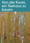 Buchcover Von der Kunst, ein Teehaus zu bauen