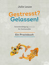 Buchcover Gestresst? Gelassen!