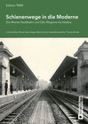 Buchcover Schienenwege in die Moderne