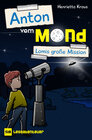 Buchcover Anton vom Mond – Lomis großes Abenteuer