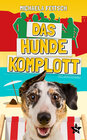 Buchcover Das Hundekomplott