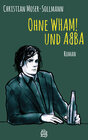 Buchcover Ohne WHAM! und ABBA