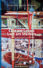 Buchcover Lust am Leben – Lust am Sterben