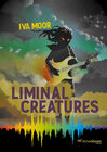 Buchcover Liminal Creatures