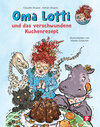 Buchcover Oma Lotti und das verschwundene Kuchenrezept