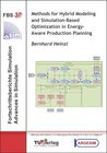 Methods for Hybrid Modeling and Simulation-Based Optimization in Energy- Aware Production Planning width=