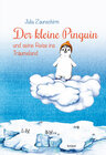 Buchcover Der kleine Pinguin und seine Reise ins Träumeland