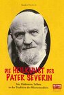 Buchcover Die Heilkunst des Pater Severin