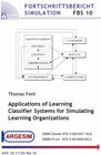 Buchcover Applications of Learning Classifier Systems for Simulating Learning Organizations