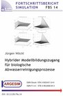 Buchcover Hybrider Modellbildungszugang für biologische Abwasserreinigungsprozesse