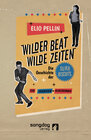 Buchcover Wilder Beat. Wilde Zeiten