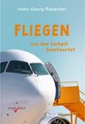 Buchcover Fliegen aus dem Cockpit beantwortet
