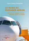 Buchcover Le guide du passager aérien