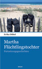 Buchcover Martha Flüchtlingstochter