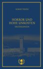 Buchcover Horror und hohe Unkosten