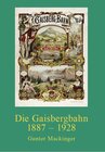 Buchcover Die Gaisbergbahn 1887 - 1928