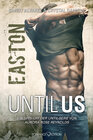 Buchcover Until Us: Easton