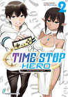 Buchcover Time Stop Hero - Sterbe ich in drei Tagen? Band 2 VOL. 1