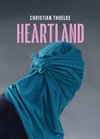 Buchcover Christian Thoelke – Heartland