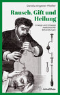 Buchcover Rausch, Gift und Heilung