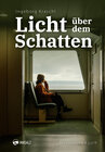 Buchcover Licht über dem Schatten
