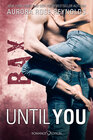 Buchcover Until You: Bax